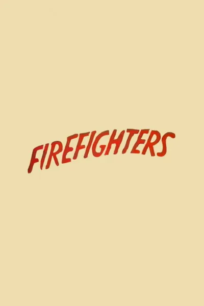 The Firefighters