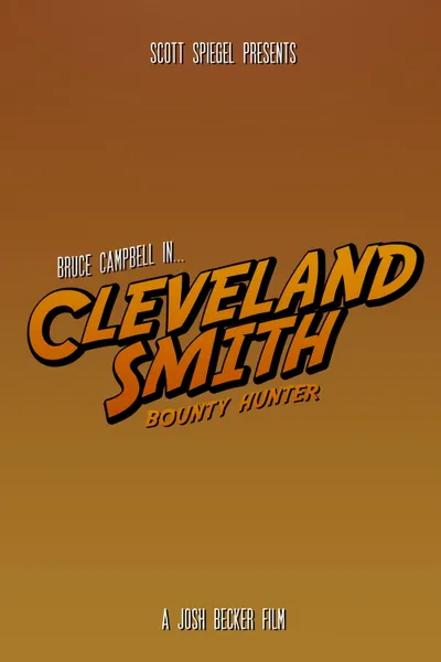Cleveland Smith, Bounty Hunter