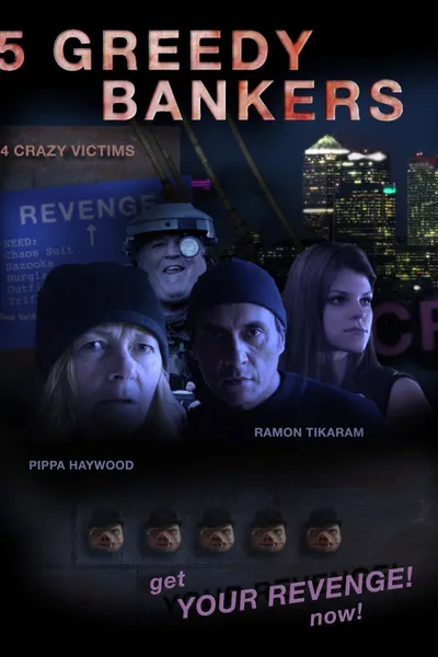 5 Greedy Bankers