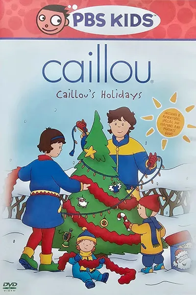 Caillou's Holidays