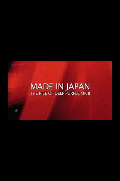 Made in Japan: The Rise of Deep Purple Mk II