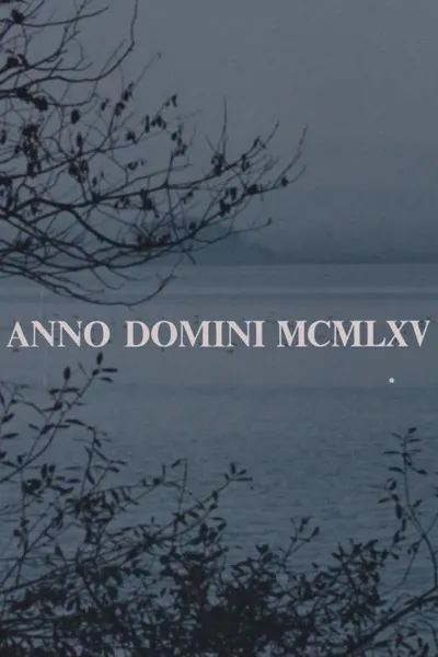 Anno Domini MCMLXV