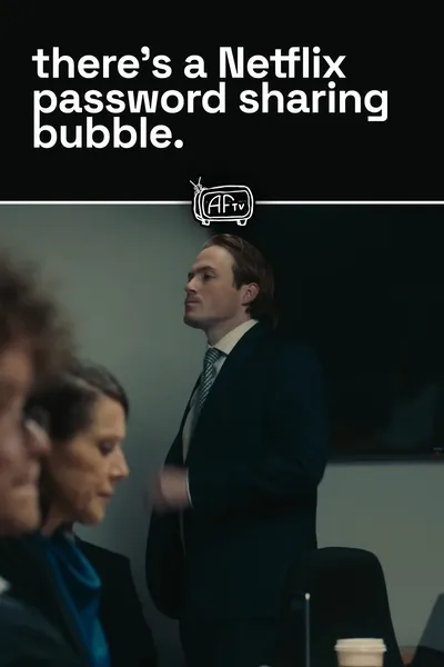 there's a Netflix password sharing bubble.