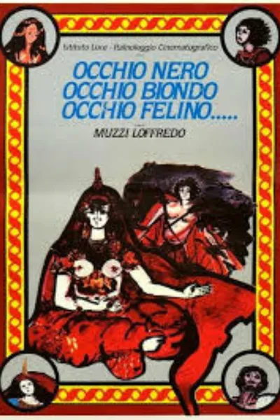 Occhio nero, occhio biondo, occhio felino...