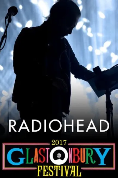 Radiohead: Glastonbury 2017