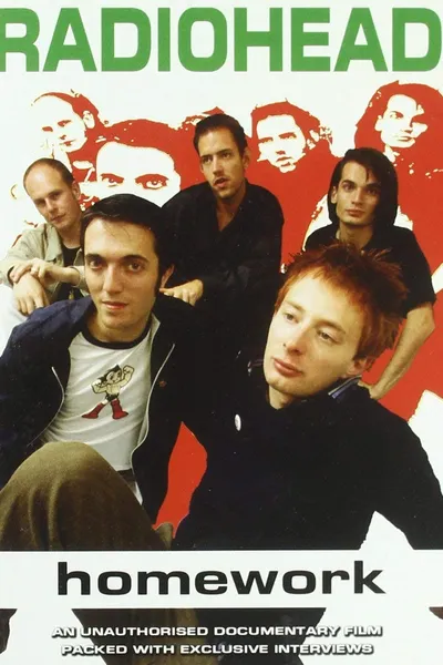 Radiohead: Homework: An Unauthorized Documentary