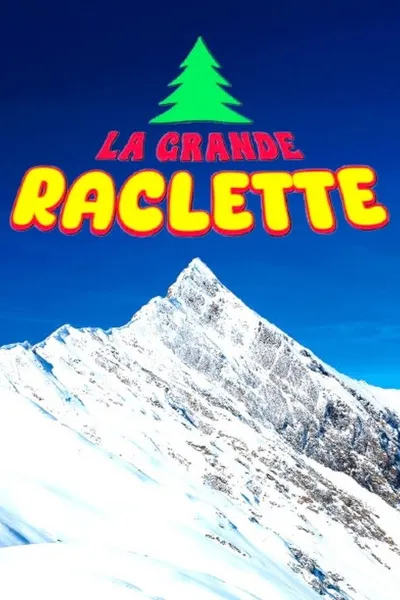 La grande raclette