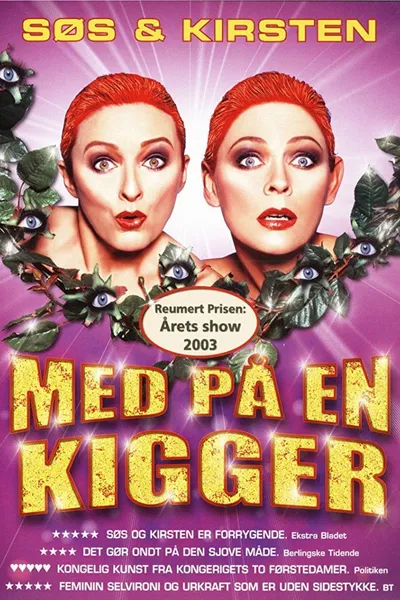 Søs og Kirsten: Med På en Kigger