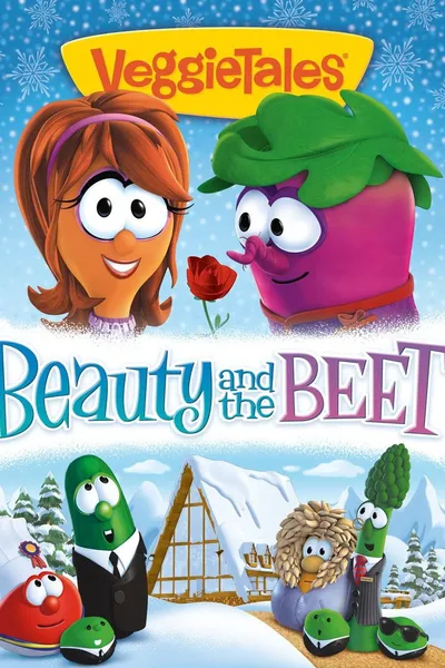 VeggieTales: Beauty and the Beet