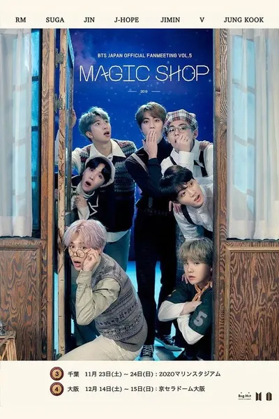 BTS JAPAN OFFICIAL FANMEETING VOL.5 "MAGIC SHOP" in Osaka