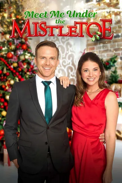 Meet Me Under the Mistletoe