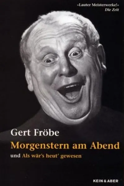 Als wär’s heut’ gewesen