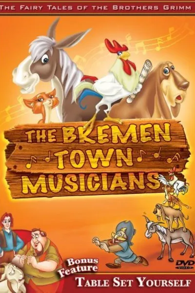 The Fairy Tales of the Brothers Grimm: The Bremen Town Musicians / Table Set Yourself