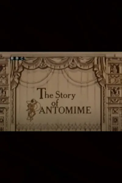 The Story of Pantomime