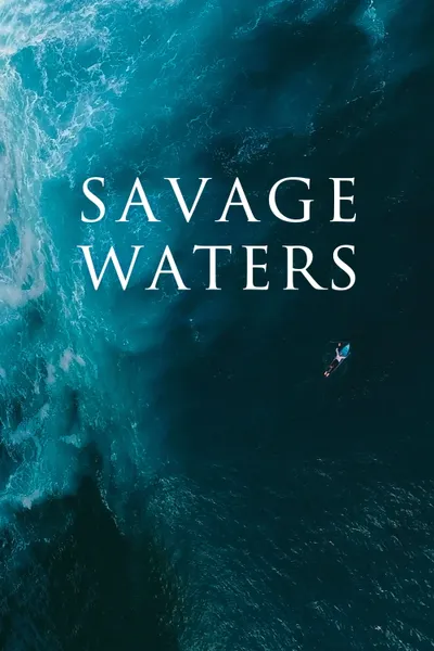 Savage Waters