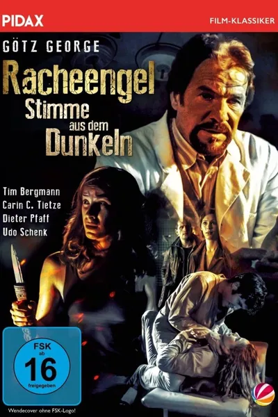 Racheengel - Stimme aus dem Dunkeln
