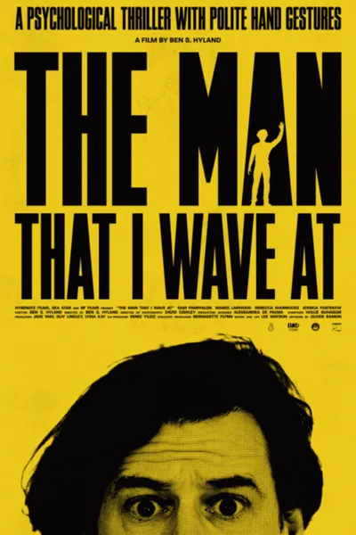The Man That I Wave At