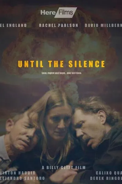 Until the Silence
