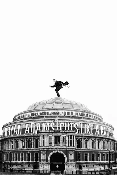 Bryan Adams - Cuts Like a Knife Live at the Royal Albert Hall