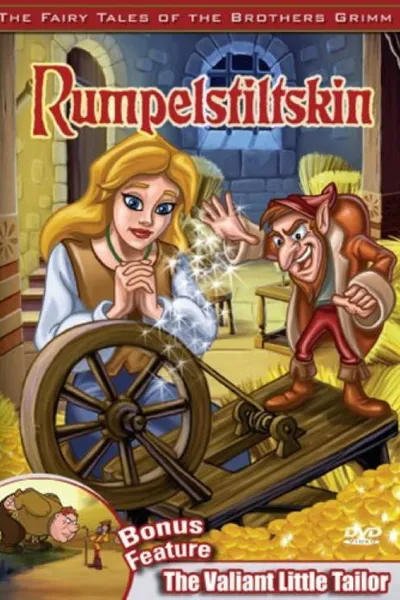 The Fairy Tales of the Brothers Grimm: Rumpelstiltskin / The Valiant Little Tailor