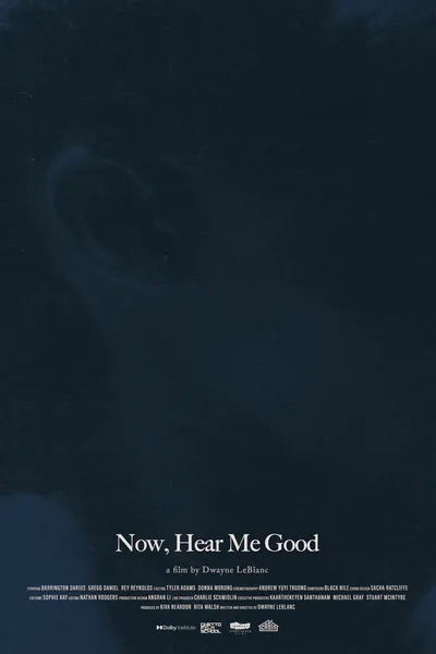 Now, Hear Me Good