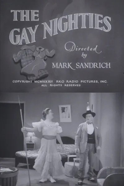 The Gay Nighties