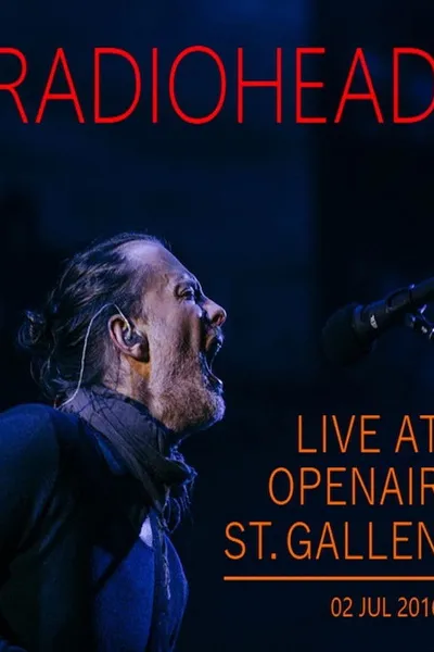 Radiohead: OpenAir Festival St. Gallen 2016