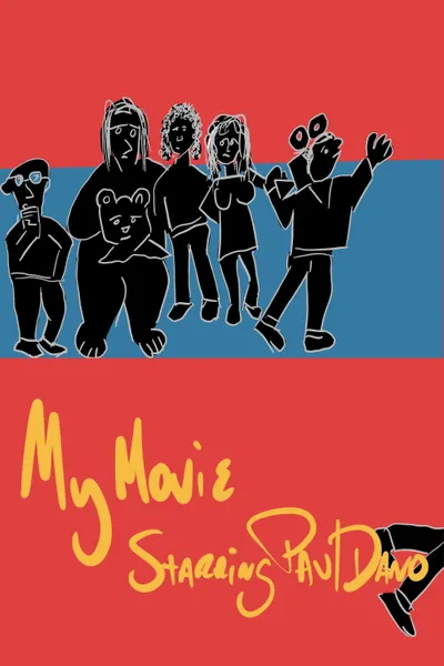 My Movie Starring Paul Dano