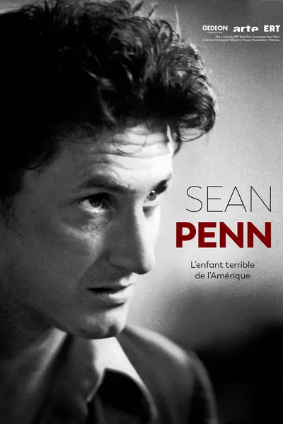 Sean Penn, l'enfant terrible de l'Amérique