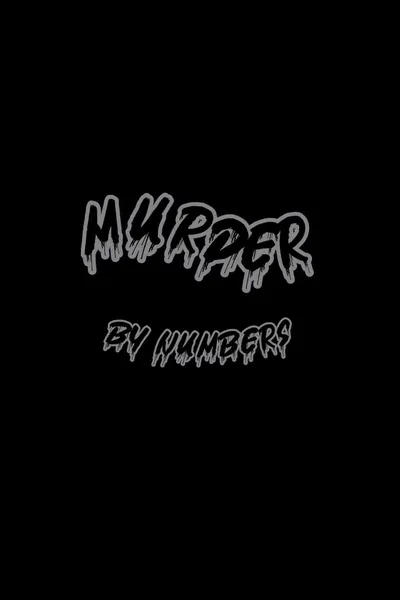 Murder by Numbers