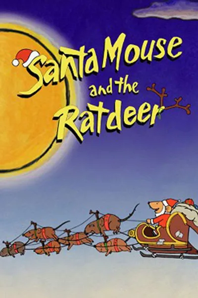 Santa Mouse and the Ratdeer