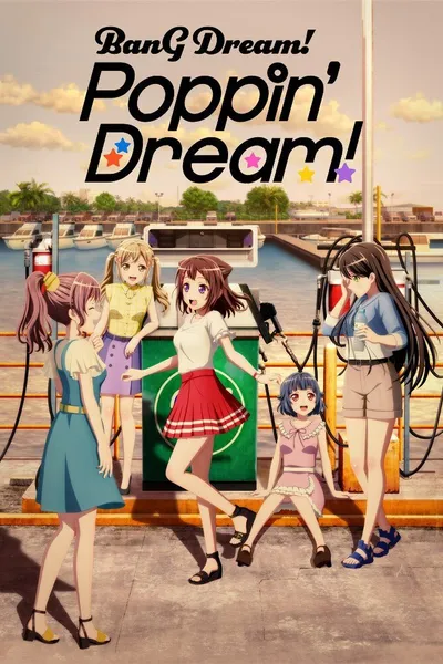 BanG Dream! Poppin'Dream!