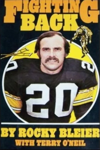 Fighting Back: The Story of Rocky Bleier