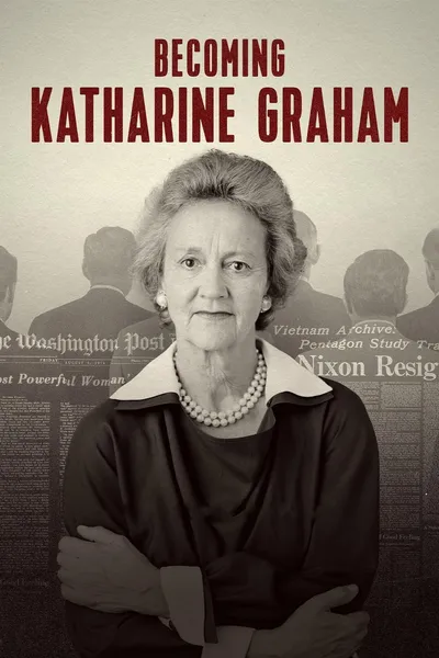 Becoming Katharine Graham