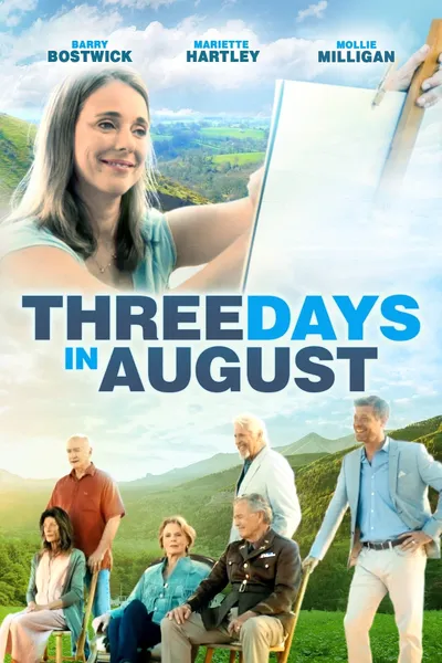 Three Days in August
