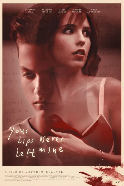 Your Lips Never Left Mine