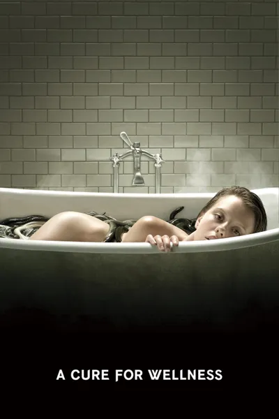 A Cure for Wellness