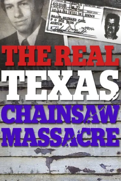 The Real Texas Chainsaw Massacre