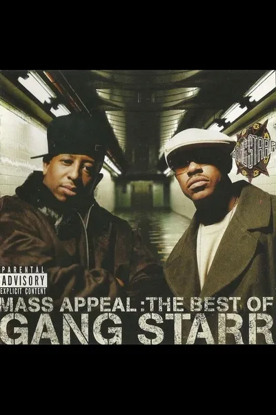 Mass Appeal: The Best of Gang Starr