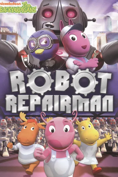 The Backyardigans: Robot Repairman