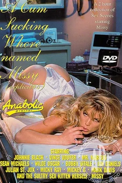A Cum Sucking Whore Named Missy