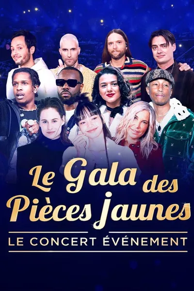 Le Gala des Pièces Jaunes 2024 : Le concert événement