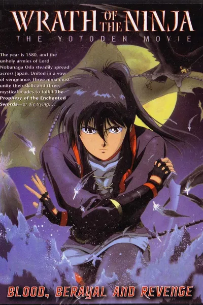 Wrath of the Ninja: The Yotoden Movie