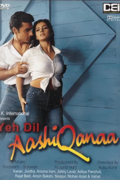 Yeh Dil Aashiqanaa