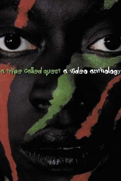 A Tribe Called Quest: The Video Anthology