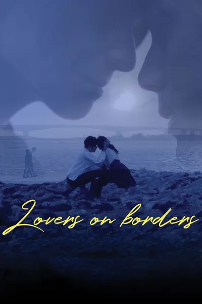 Lovers on Borders