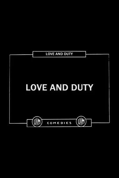 Love and Duty