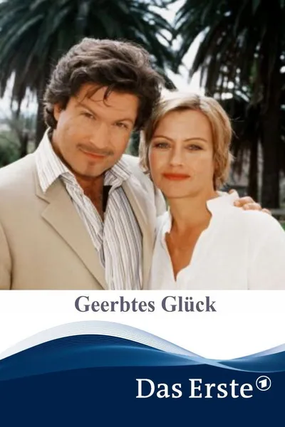 Geerbtes Glück