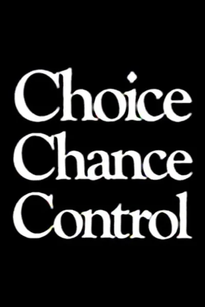 Choice Chance Control