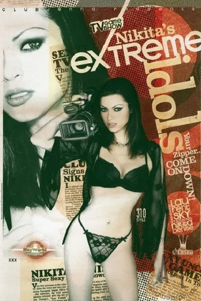 Nikita's Extreme Idols